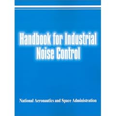Handbook for Industrial Noise Control