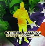 Driven to Conquer by Internal Bleeding