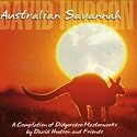 Australian Savannah: A Compilation of Didgeridoo Masterworks