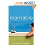 Marriable: Taking the Desperate Out of Dating