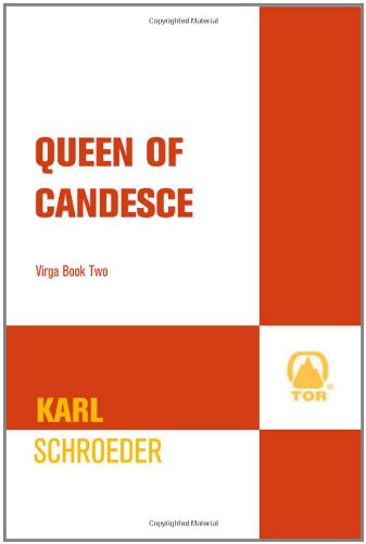 Queen of Candesce: Book Two of Virga