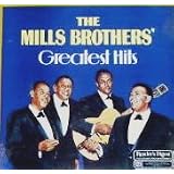 The Mills Brothers' Greatest Hits