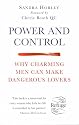 Power and Control: Why Charming Men Can Make Dangerous Lovers