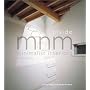 Inside MNM: Minimalist Interiors