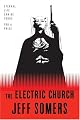 The Electric Church by Jeff Somers