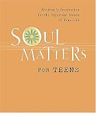 Soul Matters for Teens (Soul Matters)
