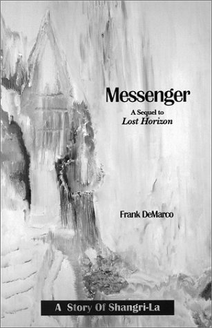 book lost horizon-Messenger: A Sequel to Lost Horizon: A Story of Shangri-La Images