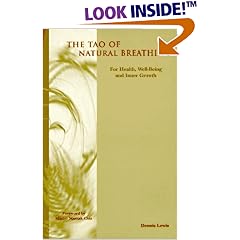 The Tao of Natural Breathing: For Health, Well-Being and Inner Growth