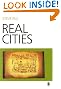 Real Cities: Modernity...