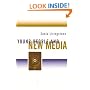 Young People and New Media: Childhood and the Changing Media Environment