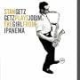 Getz Plays Jobim: The Girl From Ipanema