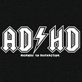 Men's T-Shirt : ADHD - Highway to Distraction - Funny AD HD