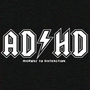 Men's T-Shirt : ADHD - Highway to Distraction - Funny AD HD