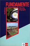 Fundamente, Kursthemen, Allgemeine Physische Geographie