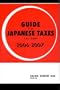 Guide to Japanese Taxes 2006-2007