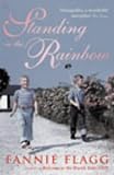 Standing in the Rainbow (Ballantine Reader's Circle)