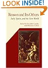 Reason and Its Others: Italy, Spain, and the New World (Hispanic Issues (Vanderbilt Paperback))