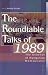 The Roundtable Talks of 1989: The Genesis of Hungarian Democracy : Analysis and Documents