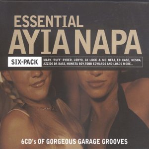 CD-Charts  Search : Essential Ayia Napa Six Pack: 60 Sexy Ayia Napa Anthems