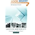 Land Use and Society: Geography, Law, and Public Policy by Rutherford H. Platt