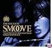 The Sound of Smoove: R&B/Hip Hop Club Classics: the Hottest Mix of Urban Club Tracks/Mixed By Shortee Blitz