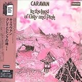Caravan - In the Land of Grey and Pink