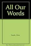 All our words