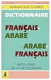 Dictionnaire fran�ais-arabe, arabe-fran�ais
