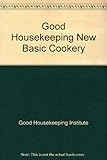 Good housekeeping new basic cookery
