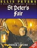 St. Peter's Fair: The Fourth Chronicle of Brother Cadfael