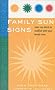 Family Sun Signs: How you Blend or Conflict with your Loved Ones
