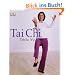 Tai Chi: Entspannung und Fitness f�r K�rper und Geist