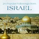 20 Popular Folksongs from Israel