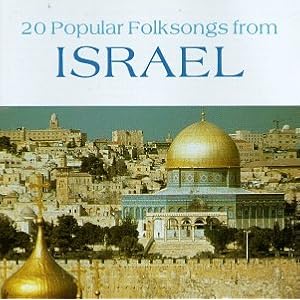 20 Popular Folksongs from Israel