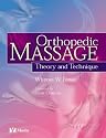 Orthopedic Massage: Theory and Technique