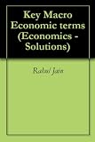 Key Macro Economic terms (Economics -Solutions)