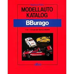 Modellauto-Katalog Bburago: 1:18 - 1:24 und alle Martoys-Modelle in 1:24