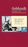 Produkt-Bild: Handbuch der deutschen Geschichte in 24 B&auml;nden. Bd.21: Der Zweite Weltkrieg (1939-1945)