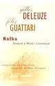 Kafka: Toward a Minor Literature (Theory and History of Literature, Vol 30)