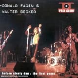 Before Steely Dan : the First Before Steely Dan : the First