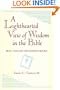 A Lighthearted View of Wisdom in the Bible: How to Read the Inspired Books