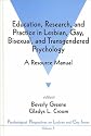 Education, Research, and Practice in Lesbian, Gay, Bisexual, and Transgendered Psychology: A Resource Manual (Psychological Perspectives on Lesbian & Gay Issues)