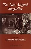 The non-aligned storyteller