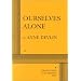 Ourselves Alone - Acting Edition