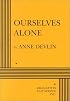 Ourselves Alone