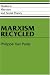 Marxism Recycled (Studies in Marxism and Social Theory)