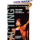 Click here to buy Acting (Teach Yourself) by  Ellis Jones.