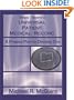 Steps Toward a Universal Patient Medical Record: A Project Plan to Develop One