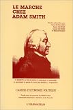 Cahiers d'�conomie politique, N 19 : Le march� chez Adam Smith