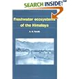 Freshwater Ecosystems of the Himalaya by A.K. Pandit